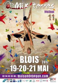 Festival Mix'Terres. Du 19 au 21 mai 2017 à BLOIS. Loir-et-cher.  18H00